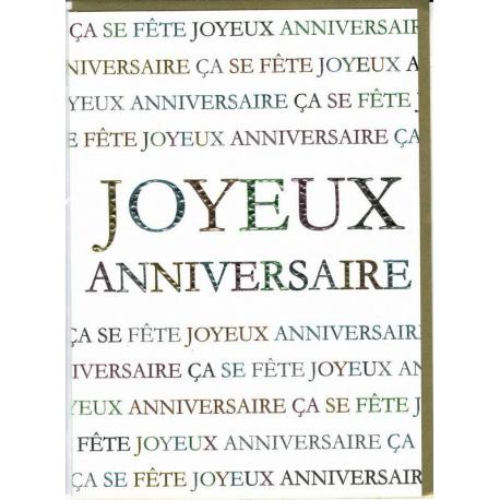 Carte Double Sparkle Joyeux Anniversaire Ca Se Fete 12x17 Cm Planete Images Com