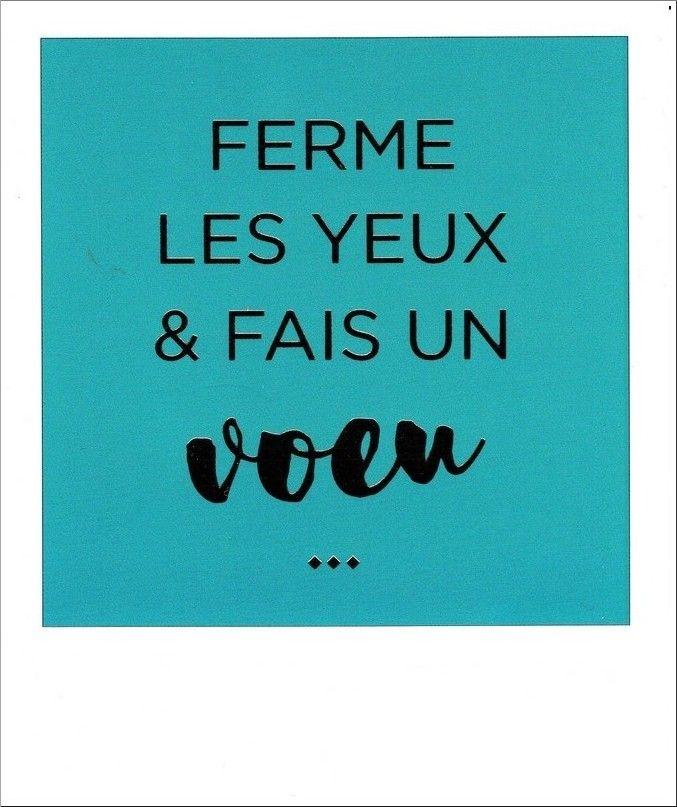 Carte Citation Ferme Les Yeux Et Fais Un Voeux Polaroid 10x12 Cm Planete Images Com