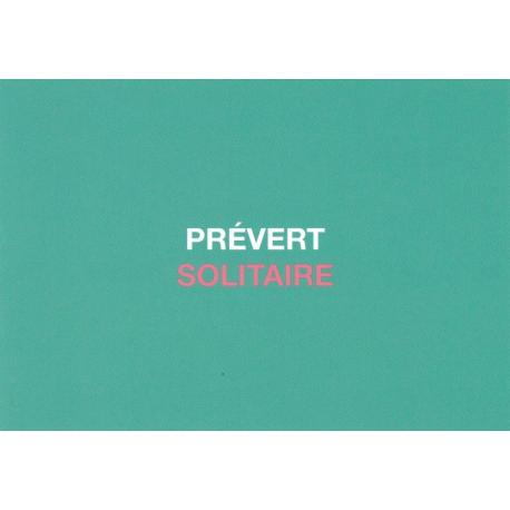 Carte humour de Paola Sidgwick - PREVERT SOLITAIRE - 10.5x15 cm