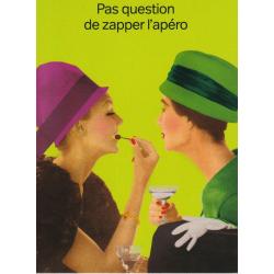 Carte humour de Cath Tate - Pas question de zapper l'apéro.... - 10.5x15 cm