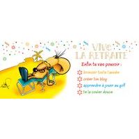 Carte Ze souris folie's - Vive la retraite, enfin tu vas pouvoir... - Carte double 11x26 cm